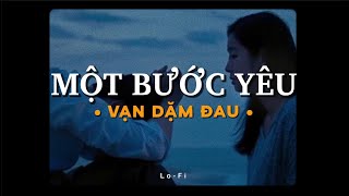 Một Bước Yêu Vạn Dặm Đau - Hương Ly x KProx「Lo - Fi Ver」\/ Official Lyric Video