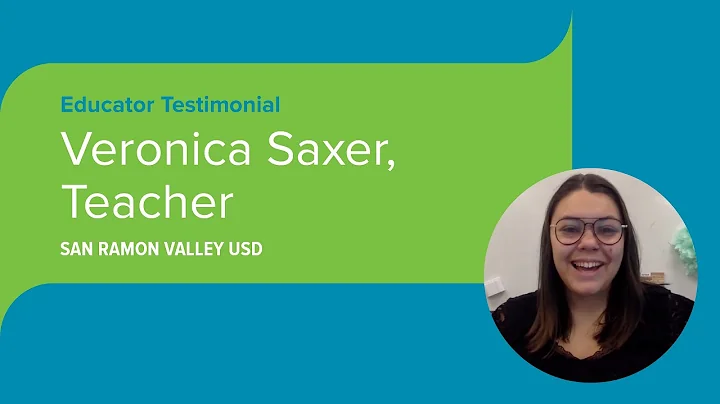 Educator Testimonial: Veronica Saxer - Teacher - S...