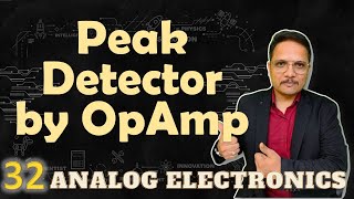 Peak Detector using Operational Amplifier