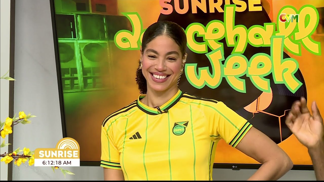 What A Day To Be Jamaican! It's Dancehall Week | Sunrise | CVMTV