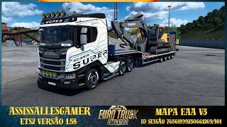 COMBOIO MAPA EAA VERSÃO 3 * ETS2 1.58 OFICIAL *💬COMENTA AÍ DE ONDE VC ESTÁ ASSISTINDO!