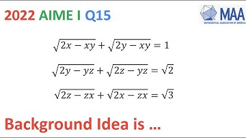 2022 AIME I Solutions Q15 | HW: AIME II 2023 | Algebra Math Olympiad simil. AMC 8 10 12 A B BMO UKMT