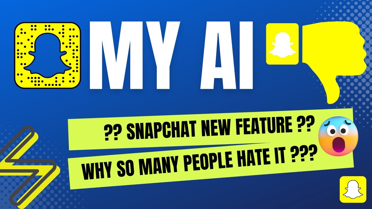 What is the Snapchat ‘My AI’ feature, and why do so many people hate it?
