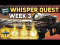 The whisper quest week 3 guide  final blights  last 3 oracles  destiny 2 exotic mission