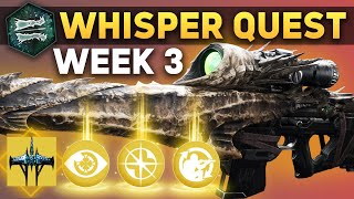 The Whisper Quest Week 3 Guide - Final Blights & Last 3 Oracles - Destiny 2 Exotic Mission