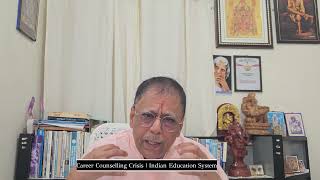 Career Counselling Crisis In Indian Education System