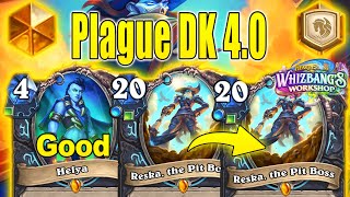 NEW Plague DK 4.0 is The Best Deck To Counter Reno Decks At Whizbang's Workshop | Hearthstone