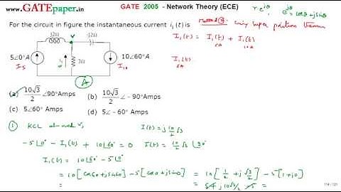 GATE 2005 ECE Find Instantaneous current i1(t) in phasor form of circuit shown