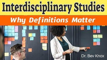 Why Definitions Matter - Interdisciplinary Studies Defined – Interdisciplinary Studies Series