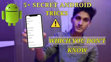 +5 Secret Android Tricks & Hacks Without Root ! 2020