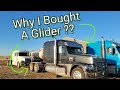Why I bought a Glider ??