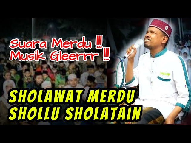 Sholawat merdu | Shollu Sholatain - Baihaki class=