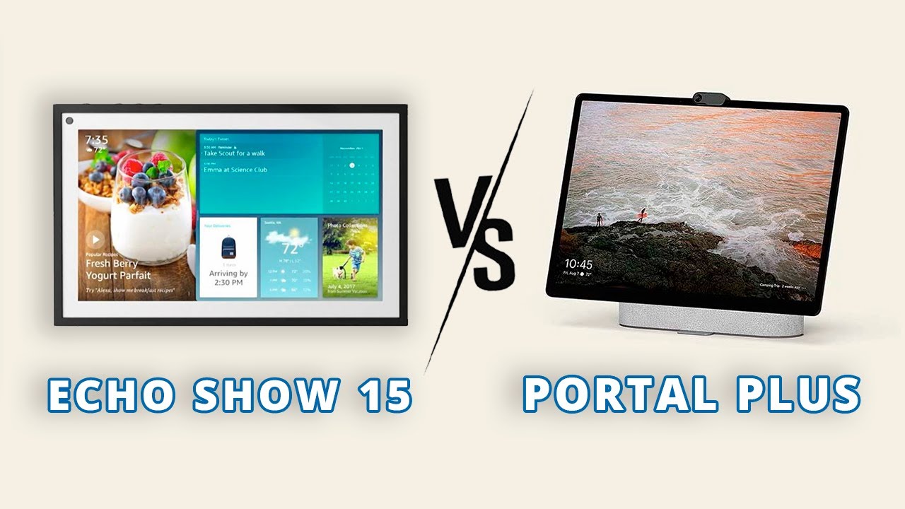 15 VS Facebook Portal Plus - Which is for You? -