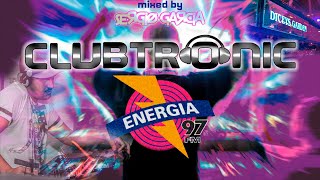 CLUBTRONIC #2 - Energia 97 #eletronicmusic
