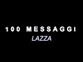 Lazza - 100 MESSAGGI (Lyric Video, Italiano - Spagnolo)