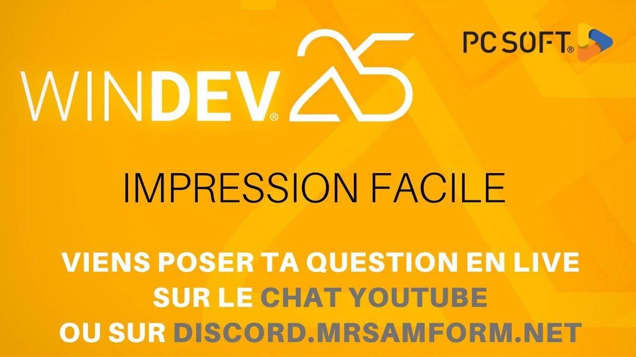 🎥 WEBINAIRE - WINDEV - IMPRESSION FACILE