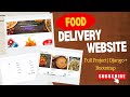Django Food Delivery Website | Full Web Dev Project