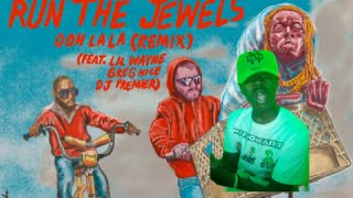 Run The Jewels - Ooh La La (Remix) ft.Lil Wayne, Greg Nice \& DJ Premier (REACTION) (WAYNE 3 FEATURE)