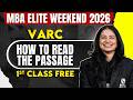 How to Read the Passage | VARC | CAT Preparation | MBA Elite Weekend 2026