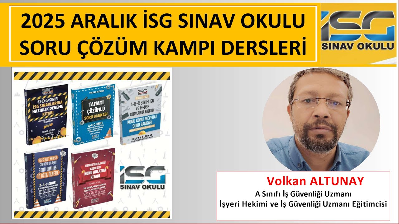 2025 Aralık İSG Soru Çözüm Kampı 1. Ders: İş kanunu Soru Çözümü 