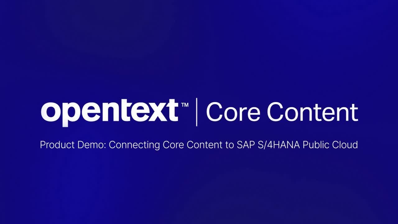 Core connect. OPENTEXT.