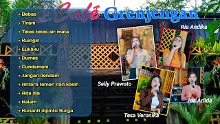 SELLY PRAWOTO-RIA ANDIKA-TESA VERONIKA ll Cafe Grenjengan