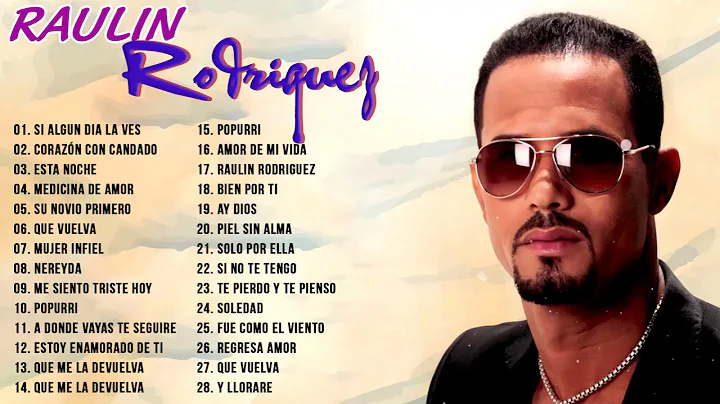 LO MEJOR RAULN RODRGUEZ - LAS 30 GRANDES XITOS DE ...