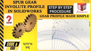 How to Draw Involute Profile of Spur Gear in SolidWorks | Easy Method | Step by Step Procedure