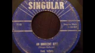 Tops - One Little Kiss- Classic Philly Doo Wop Ballad