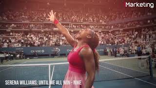 Nike - Serena Williams Until We All Win 