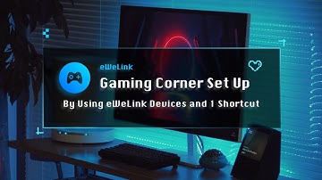 Set up a gaming corner using eWeLink devices and shortcuts