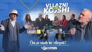 Vllazni a Kojshi - Cka po ndodh me vëllezerit? - Episodi 26