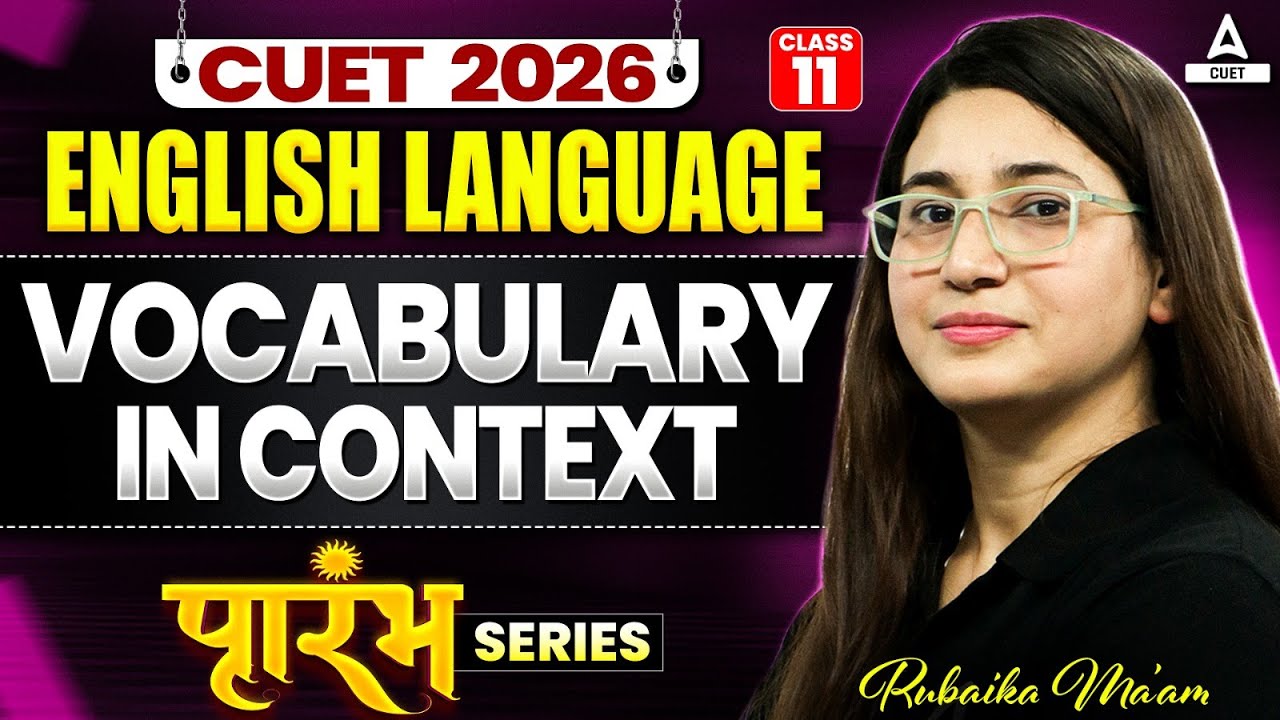 CUET 2026 English | Vocabulary in Context | CUET English Free Series ...