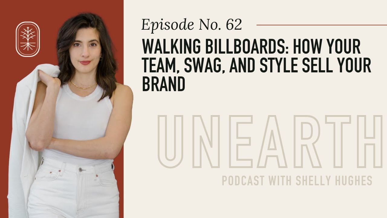 62. Walking Billboards: How Your Team, Swag, And Style Sell Your Brand