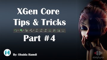 LEO Production Studio - Maya XGen Tips & Tricks #4