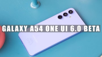 Samsung Galaxy A54 One UI 6.0 beta