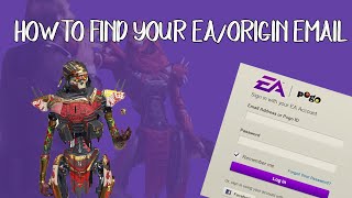 How To Find The Eaorigin Email Ociated With Your Xboxplaystation Acc Apex Twitch Prime Loot