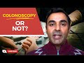 Are screening colonoscopies really needed i wont be following us recommendations