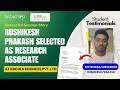 Rushikesh Selected as Research Associate at KBCols Sciences Pvt. Ltd | Biotecnika Success Story