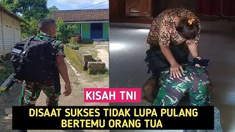 Momen haru TNI Pulang kampung bertemu ibu
