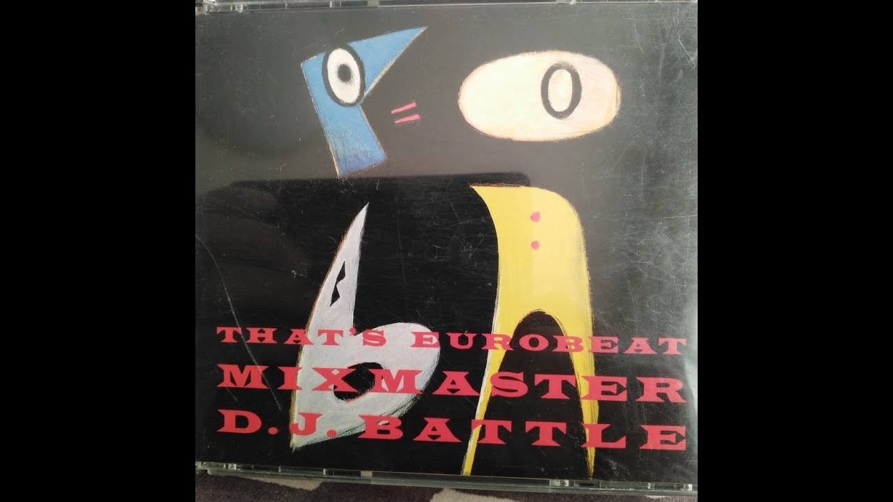 THAT'S EUROBEAT MIX MASTER D. J. BATTLE Disc2 - YouTube