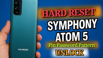 Symphony Atom 5 Hard Reset lock remove