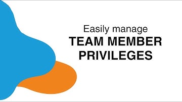 Easily Manage Team Member Privileges #FeatureFriday