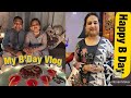 Best bday in lock down  my birt.ay vlog  awesome party by my daughters and my husband