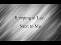 Sleeping at Last - Next To Me