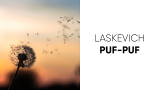 Laskevych - Puf-puf