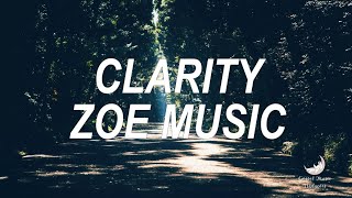 Clarity  Zoe  traduo