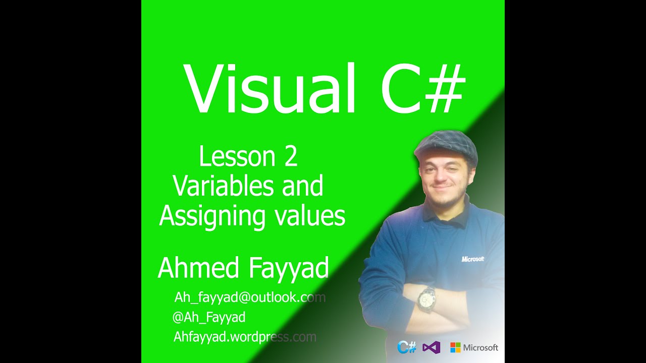 02.Variables and Assigning Values - Visual C# Series - YouTube