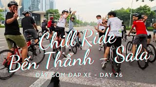 Chưa đạp đã toang! Day 26 - Dậy sớm đạp xe | Chill ride sáng chủ nhật