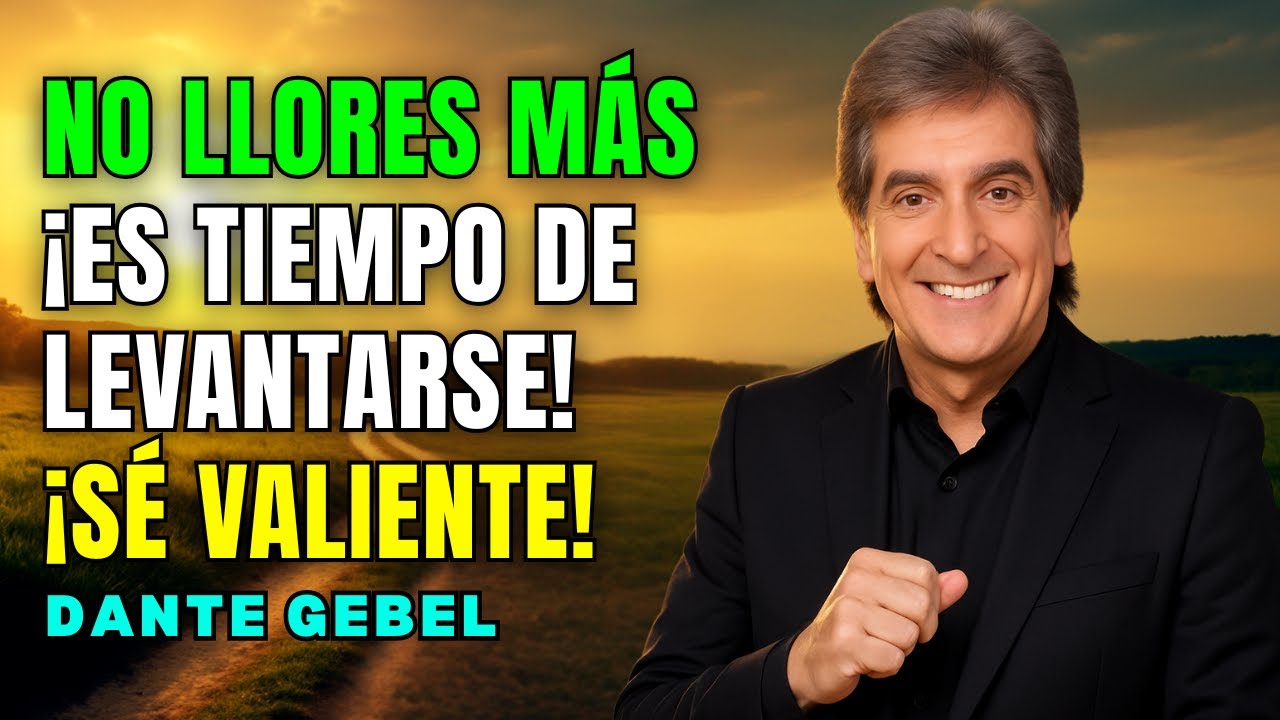 ¡LEVÁNTATE! ESTE NO ES TIEMPO DE LLORAR | Dante Gebel Predicas